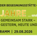 Jubiläumsfest der Begegnungsstätte Goethestraße